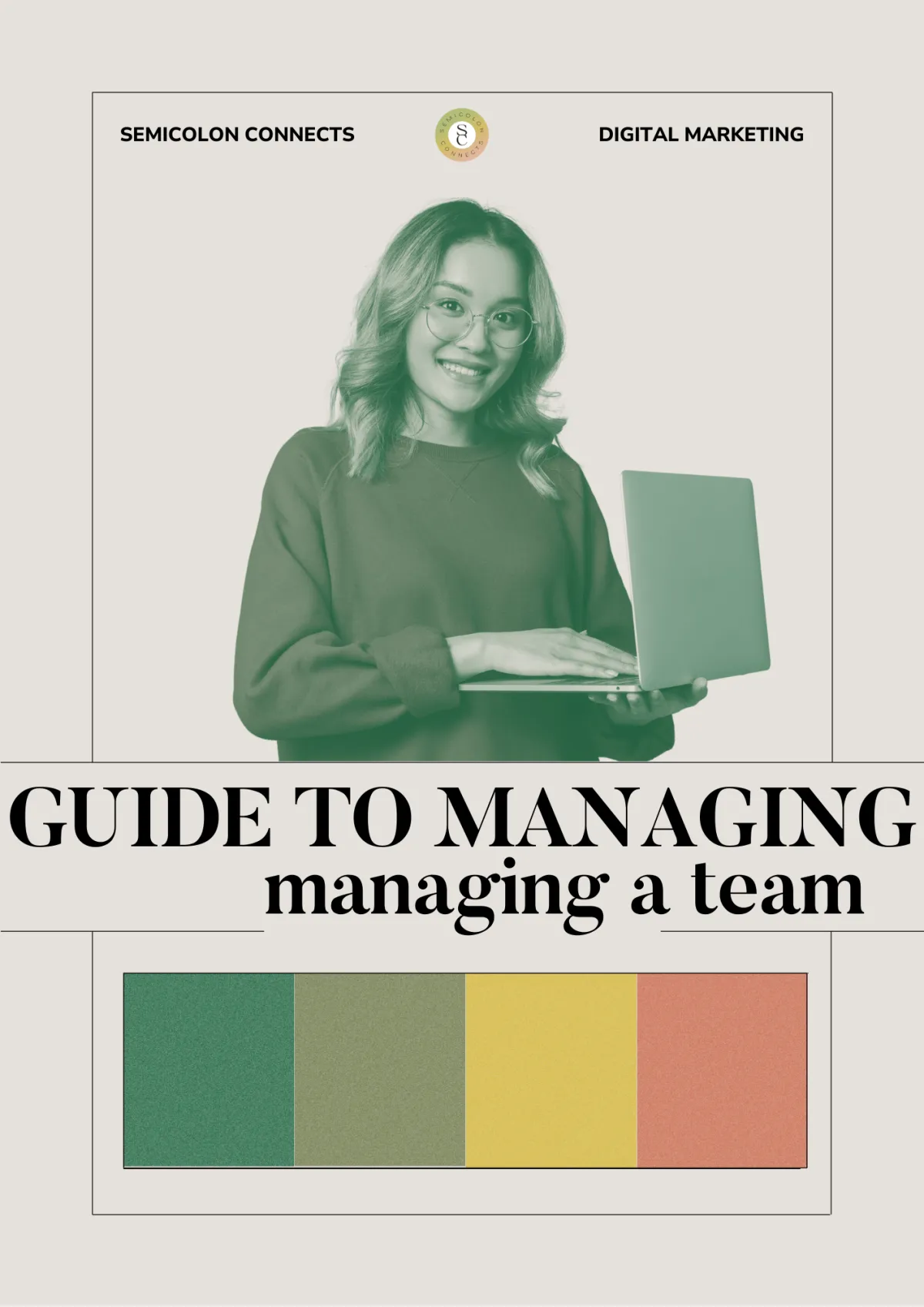 Guide To Managing A Team