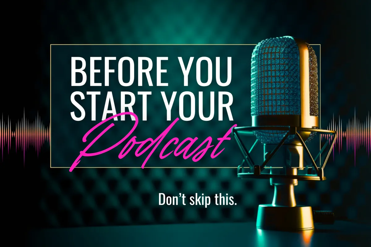 The first step in starting a podcast at PodPlus Studios in Jupiter, FL