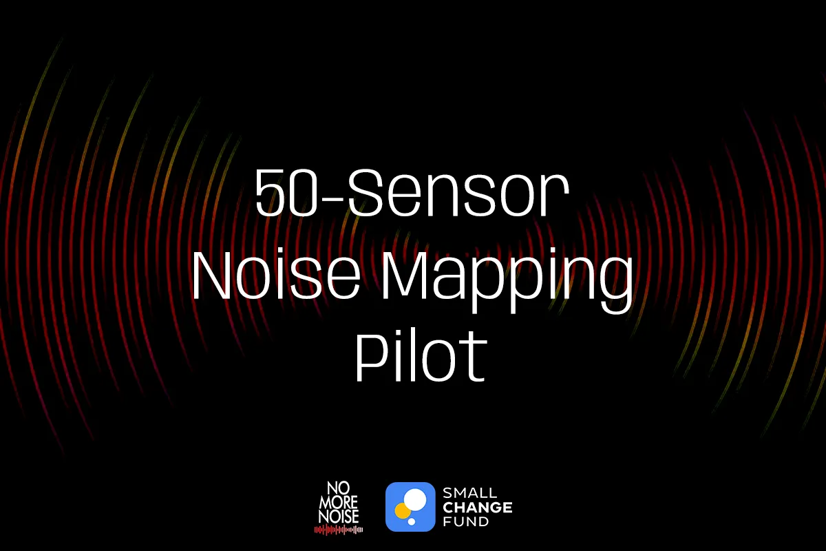 New Moving From Emotion to Evidence: Join Our 50-Sensor Noise Mapping Pilot Post
