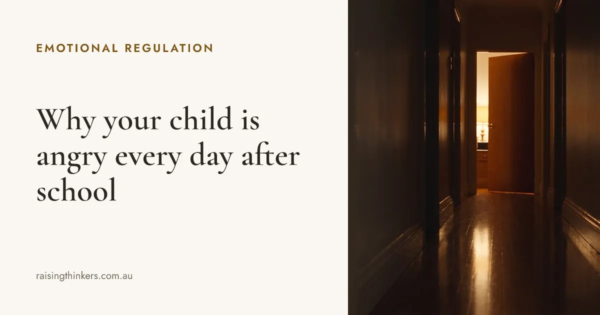 Why your child is angry every day after school