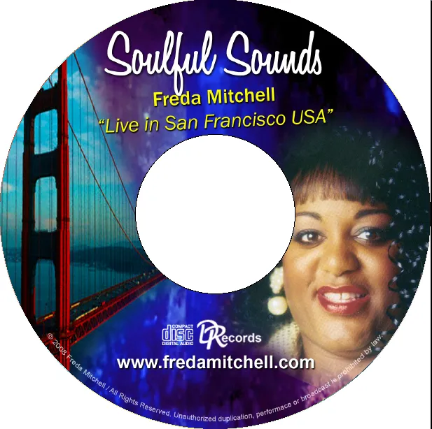 Live in San Francisco | Freda Mitchell