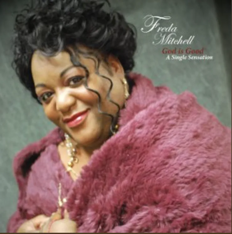 Good is Good | Freda Mitchell