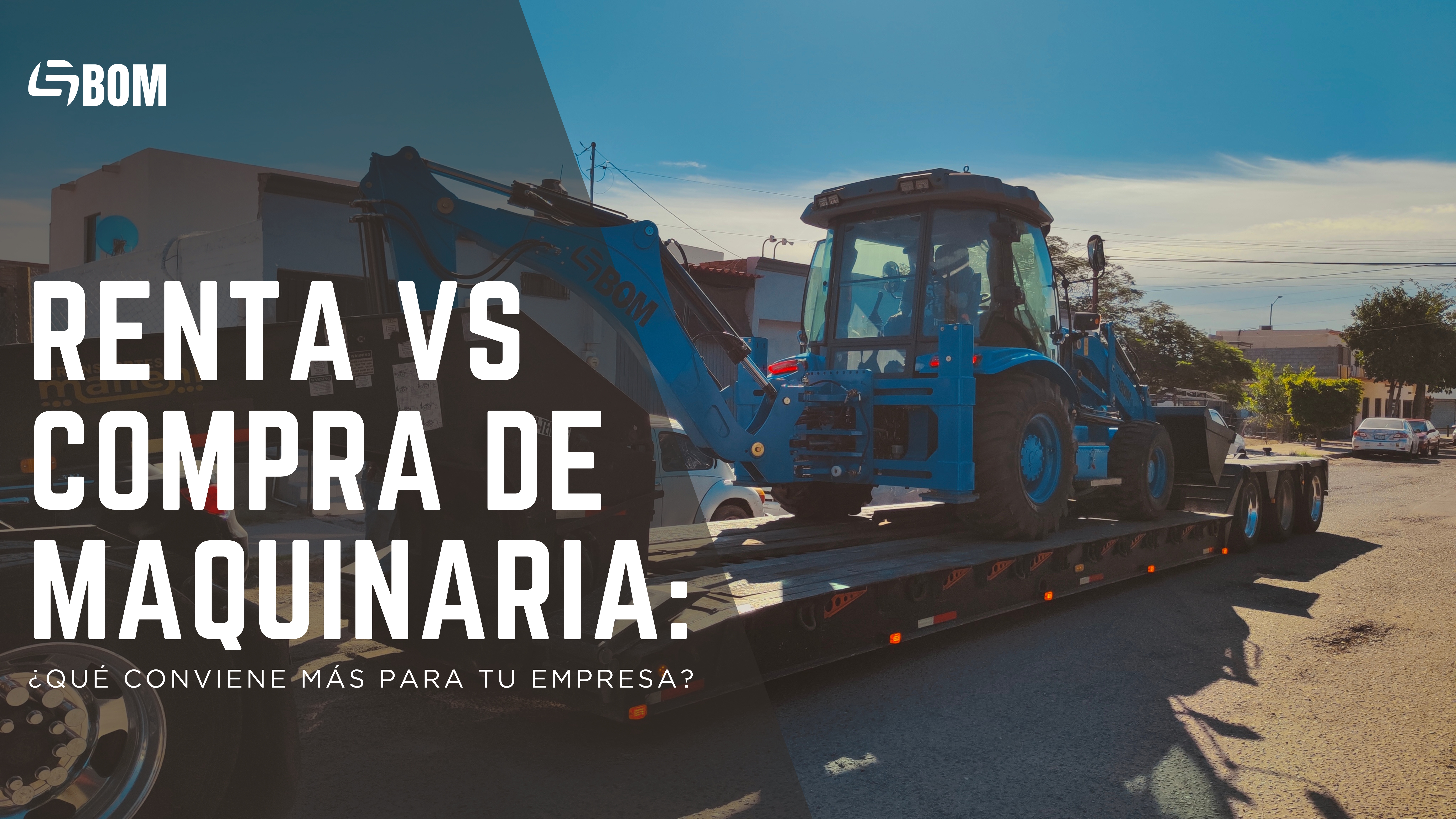 Excavadora GBOM para construcción en Hermosillo Sonora