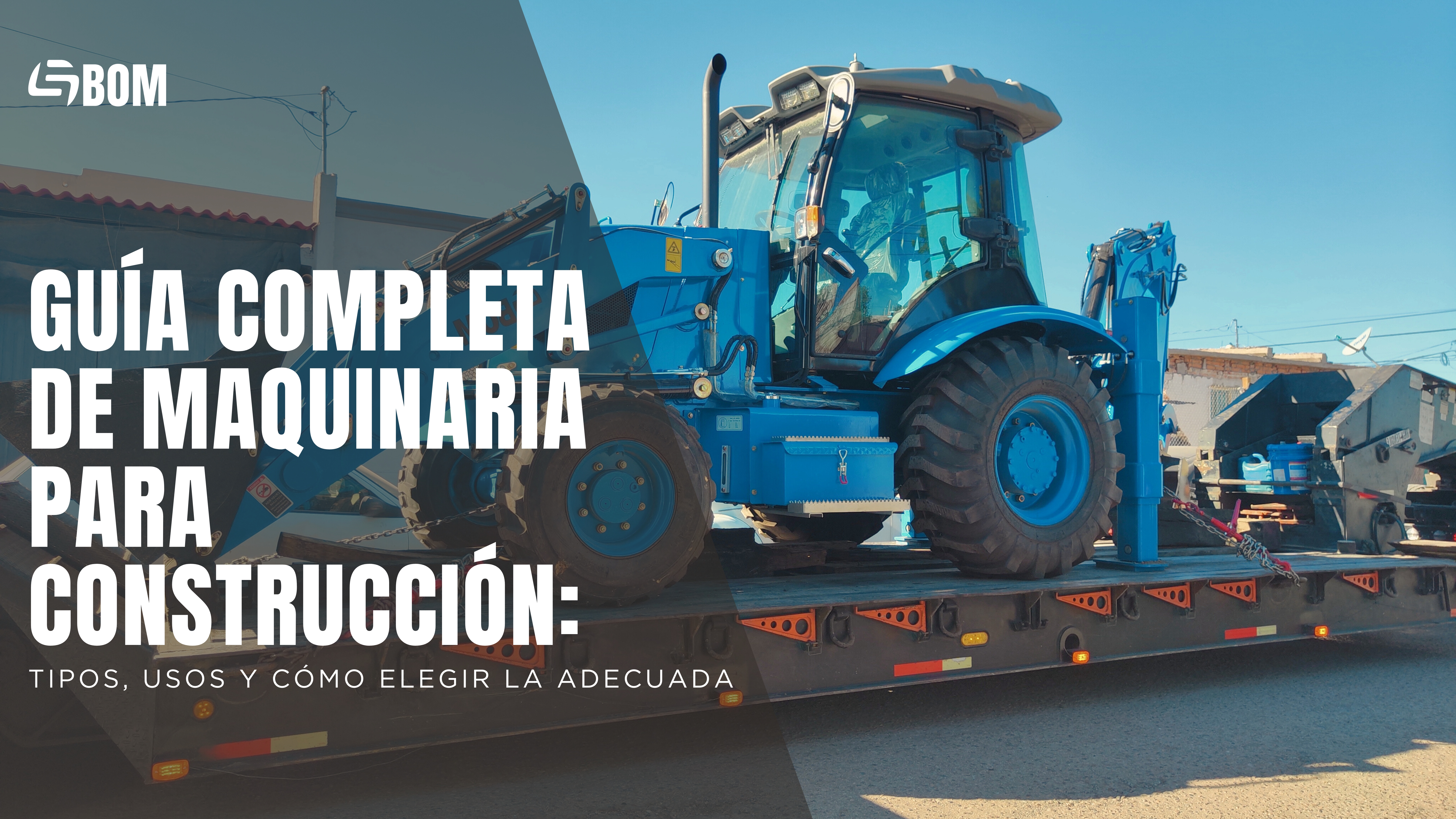 Retroexcavadora GBOM para construcción en Hermosillo Sonora