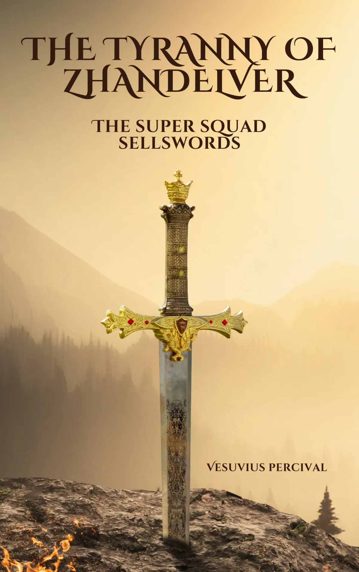 Cover of The Tyranny of Zhandelver: The Super Squad Sellswords – an epic fantasy adventure novel featuring a group of heroic mercenaries battling against a tyrannical ruler.