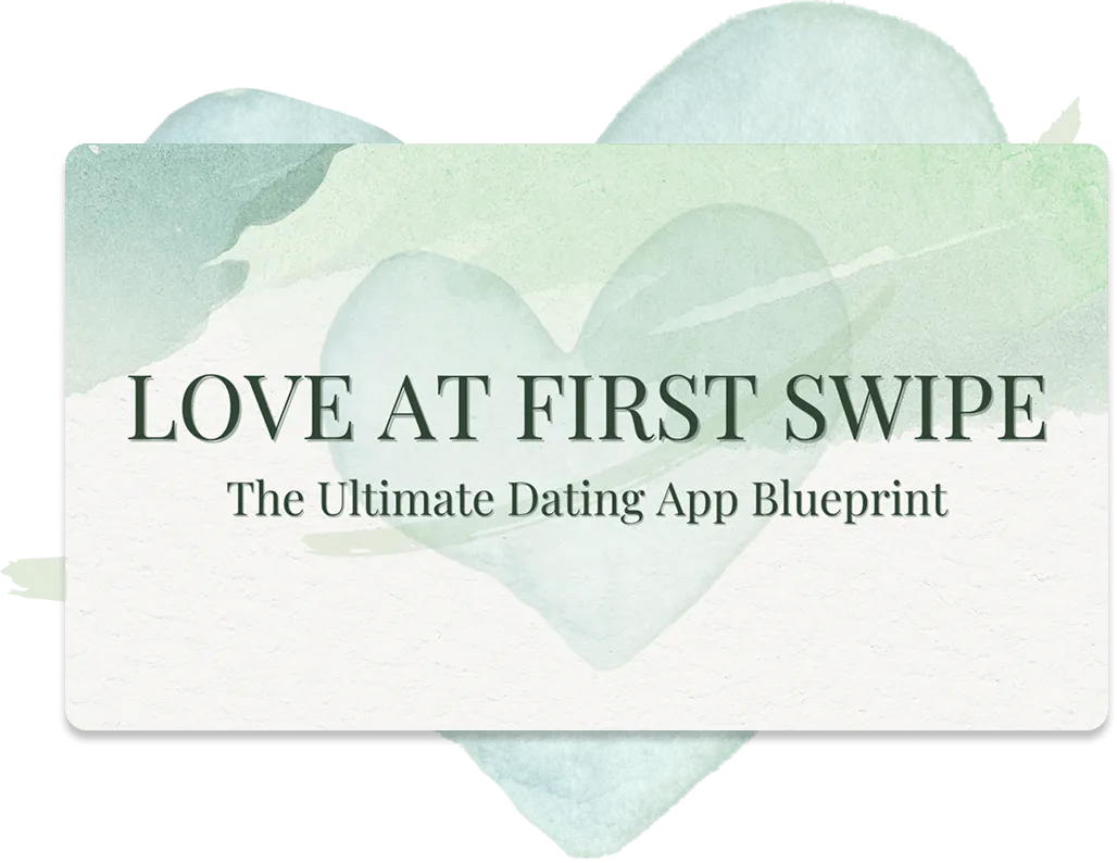 Visual banner for Love At First Swipe — dating app recovery program with pastel watercolor textures and text: “The Ultimate Dating App Blueprint.