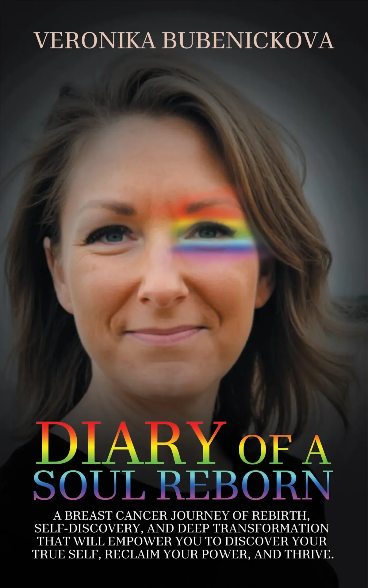 Cover of Veronika Bubenickova's book called Diary of a Soul Reborn.