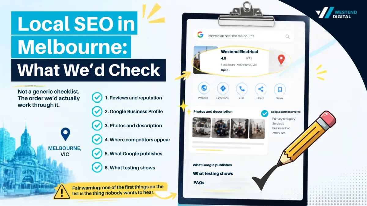 Local SEO in Melbourne: What We'd Check First If Your Business Isn't Showing Up