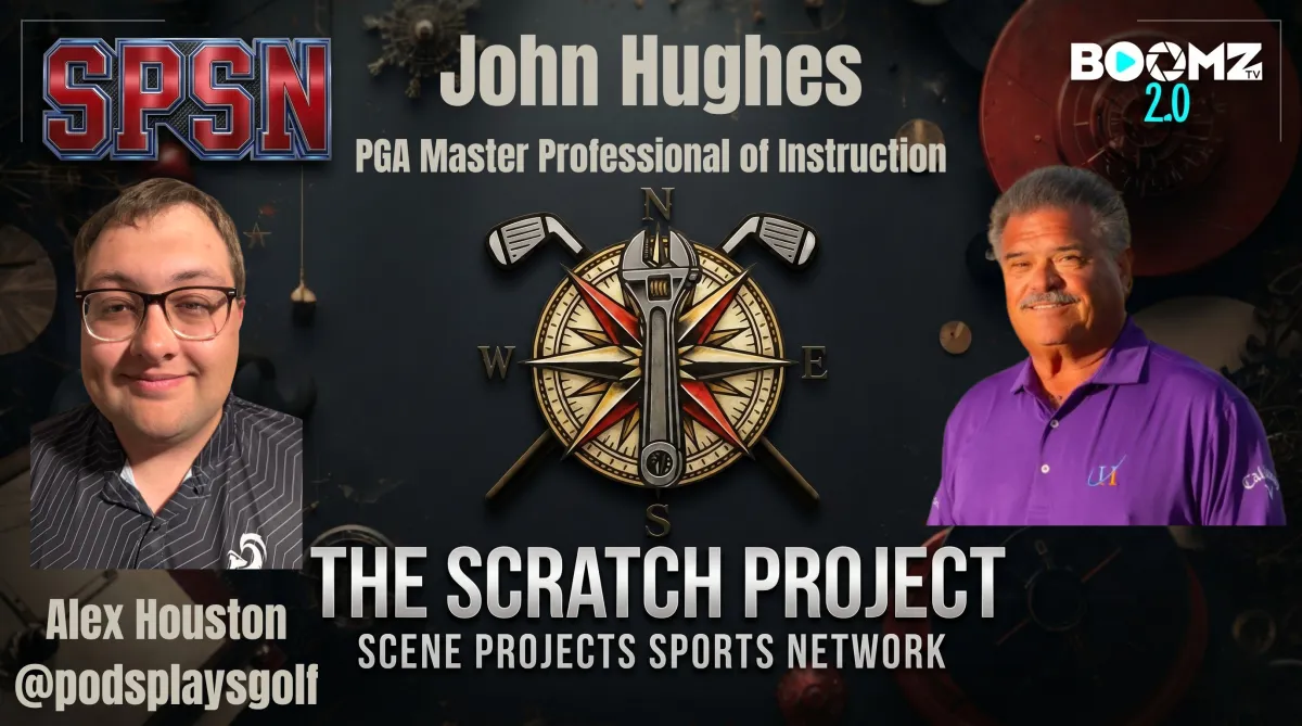 Master PGA Instructor John Hughes on Instant Golf Improvement | The Scratch Project