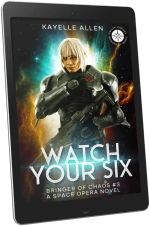 New Release: Watch Your Six by Kayelle Allen