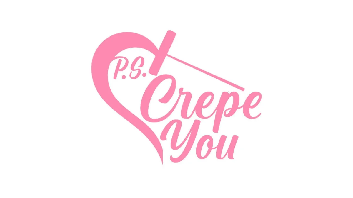 P.S. I Crepe You