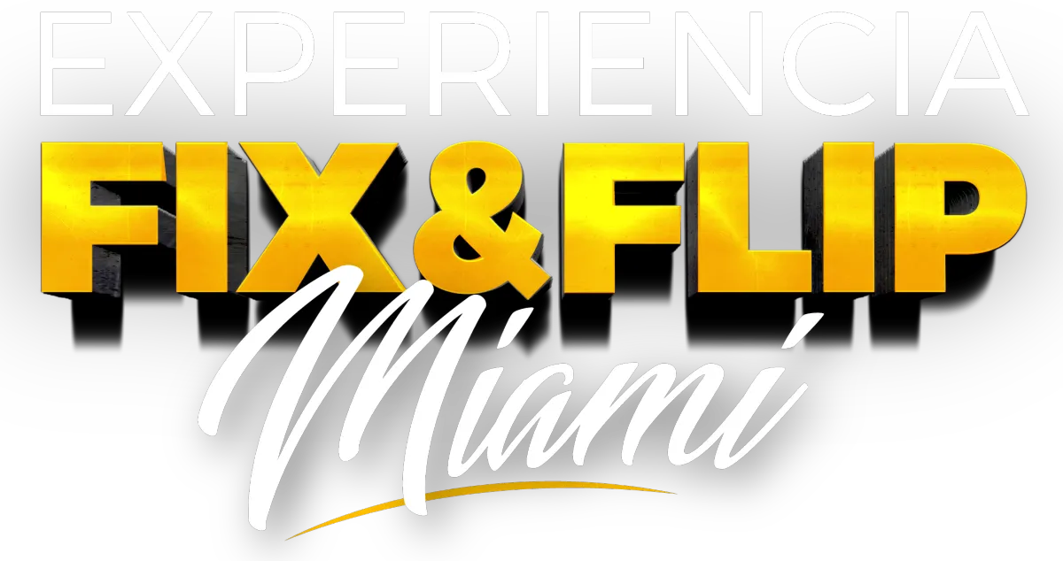 Experiencia Fix & Flip