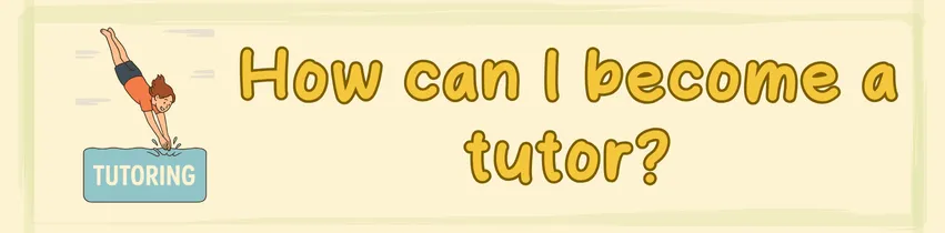 Steps to become a tutor