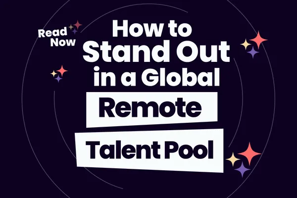 LATAM candidate standing out in a global remote talent pool
