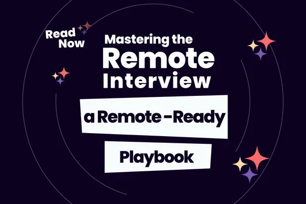 Mastering the Remote Interview: The Remote-Ready Playbook for 2026