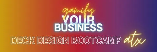 Gamify Your Business Bootcamp Deck Design Weekend Logo