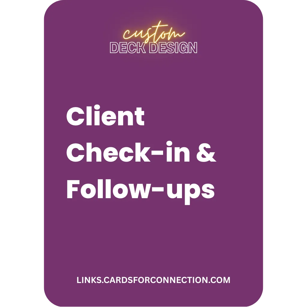 client check-in and follow up