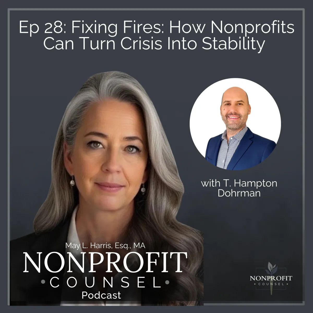 Fixing Fires: How Nonprofits Can Turn Crisis Into Stability  T. Hampton Dohrman