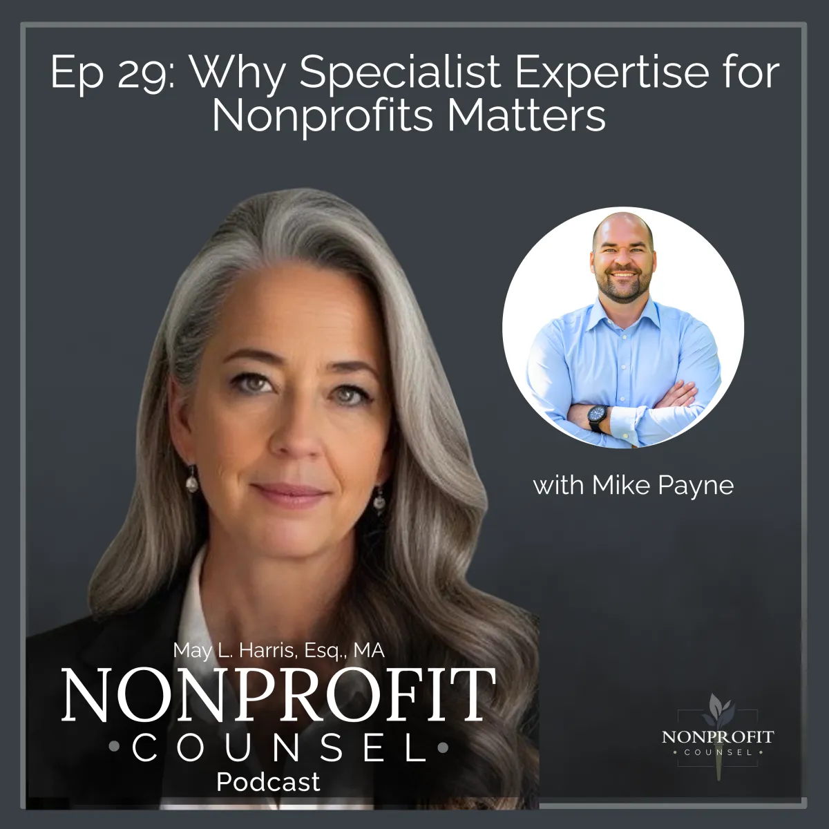 Why Specialist Expertise for Nonprofits Matters with Mike Payne