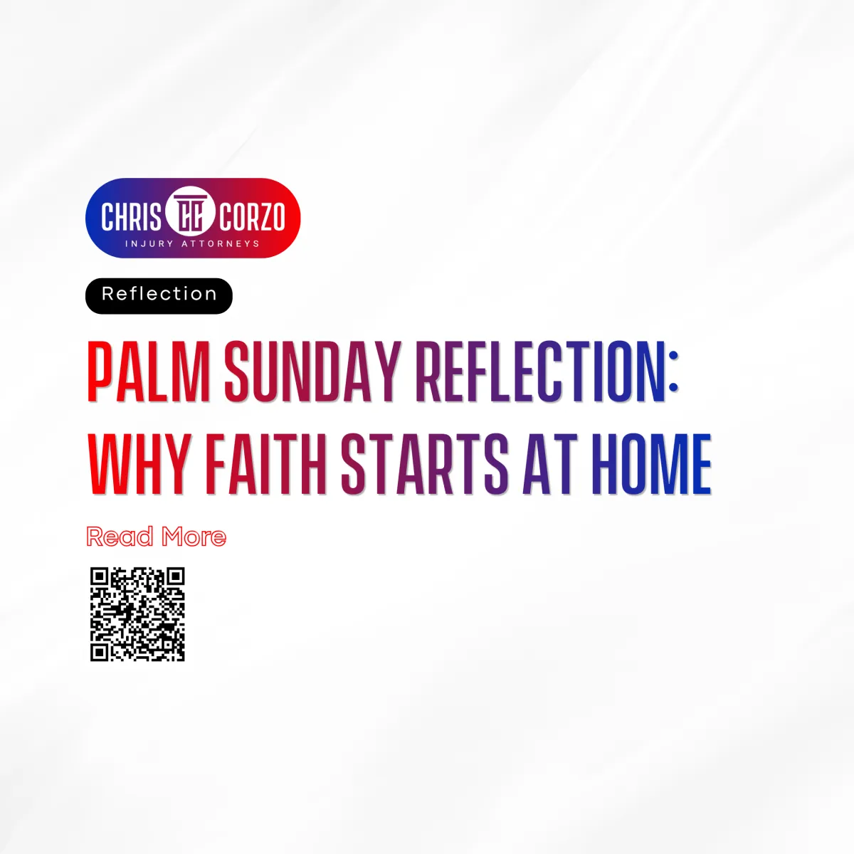 Palm Sunday Reflection: Why Faith Starts at Home