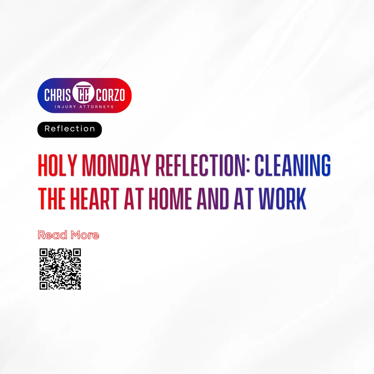 Holy Monday reflection: Cleaning the heart at home and at work