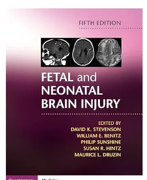 Fetal & Neonatal Brain Injury