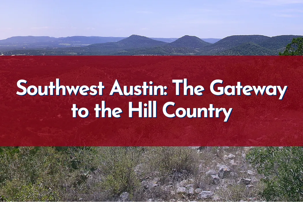 Scenic Hill Country views and residential neighborhoods in Southwest Austin, Texas near Circle C Ranch and Belterra