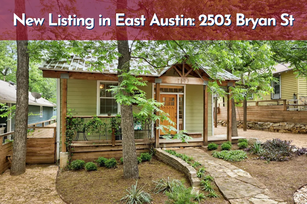 New Listing in East Austin: 2503 Bryan St
