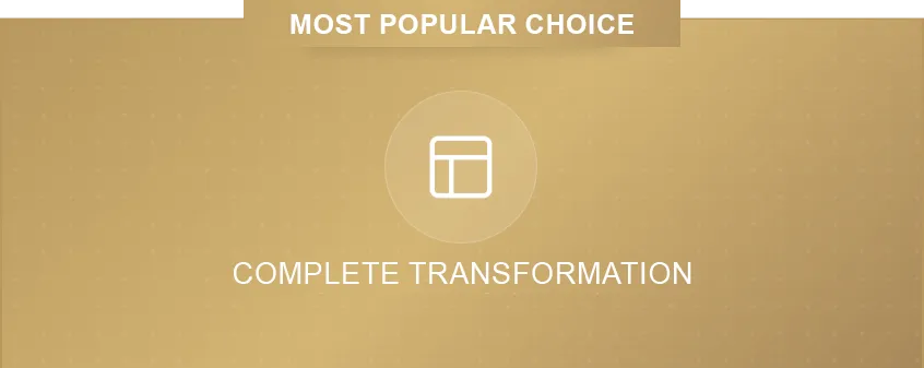 Complete Transformation