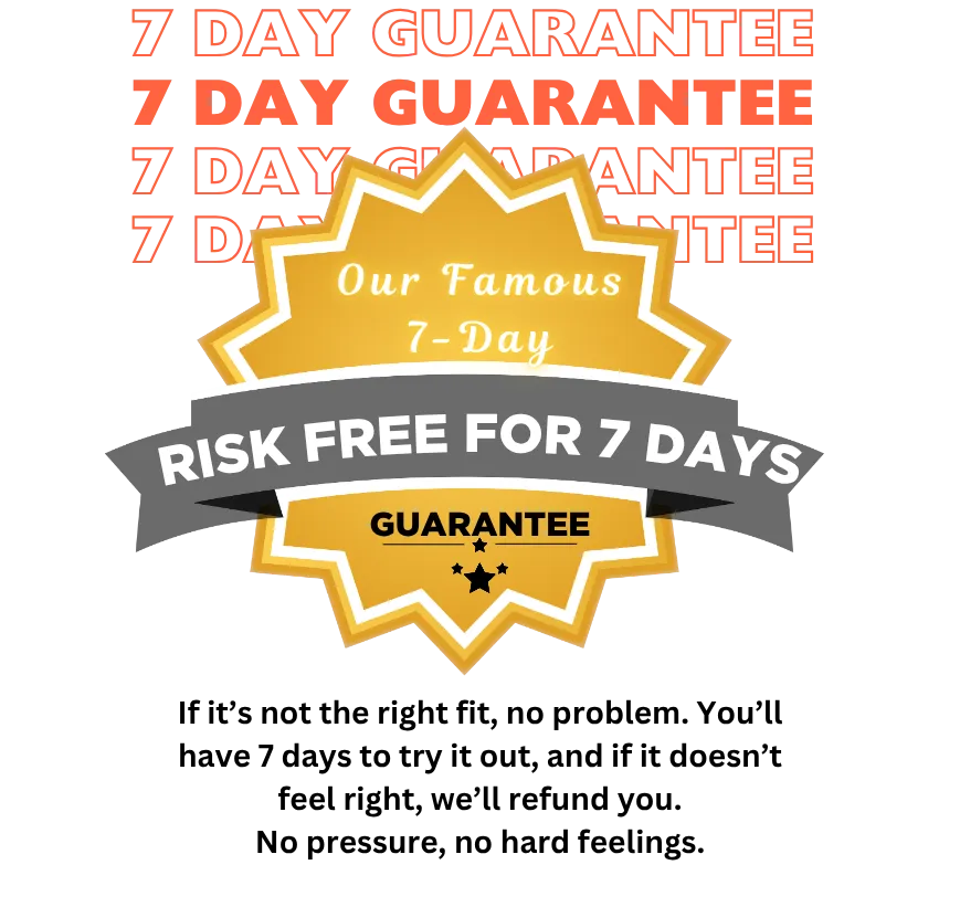 Our Famous Guarantee