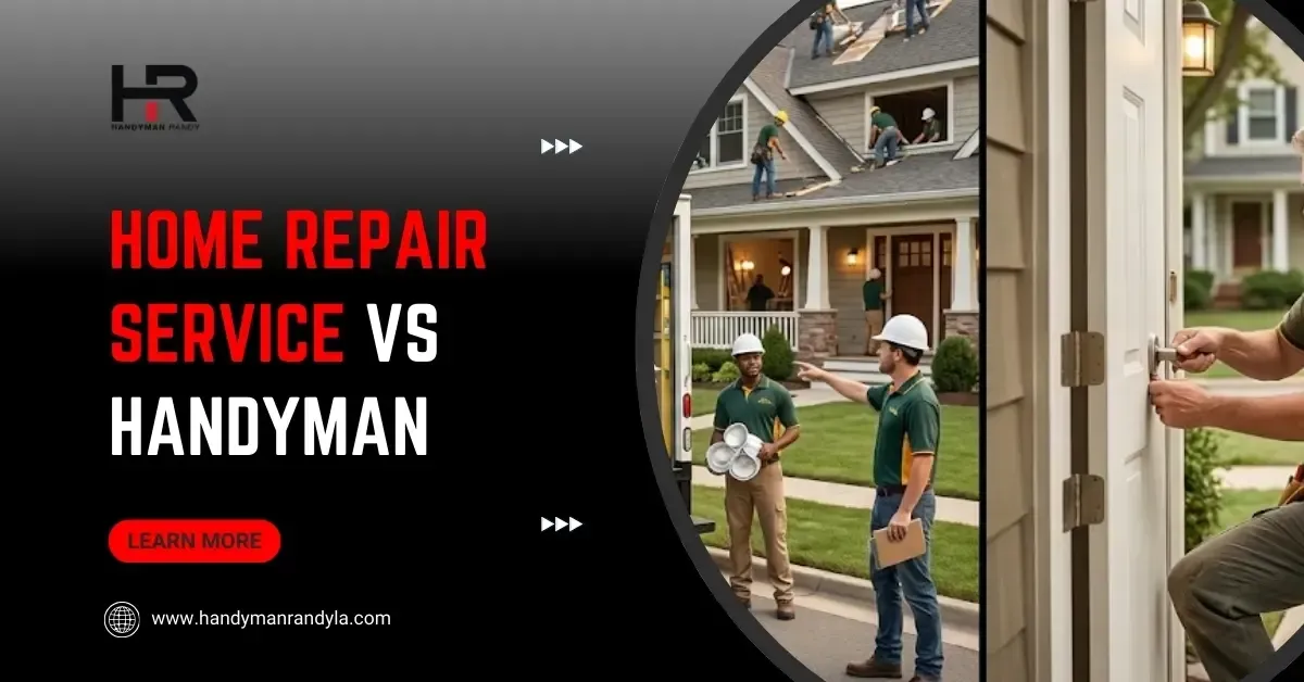 Home Repair Service vs Handyman