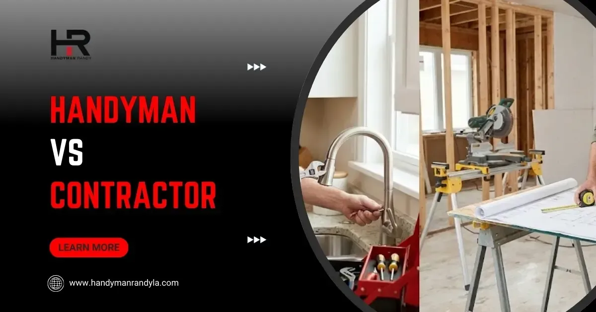 Handyman vs Contractor