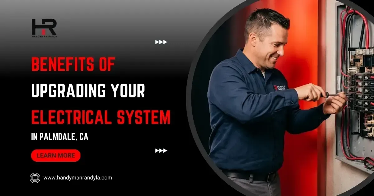 Upgrading Your Electrical System in Palmdale