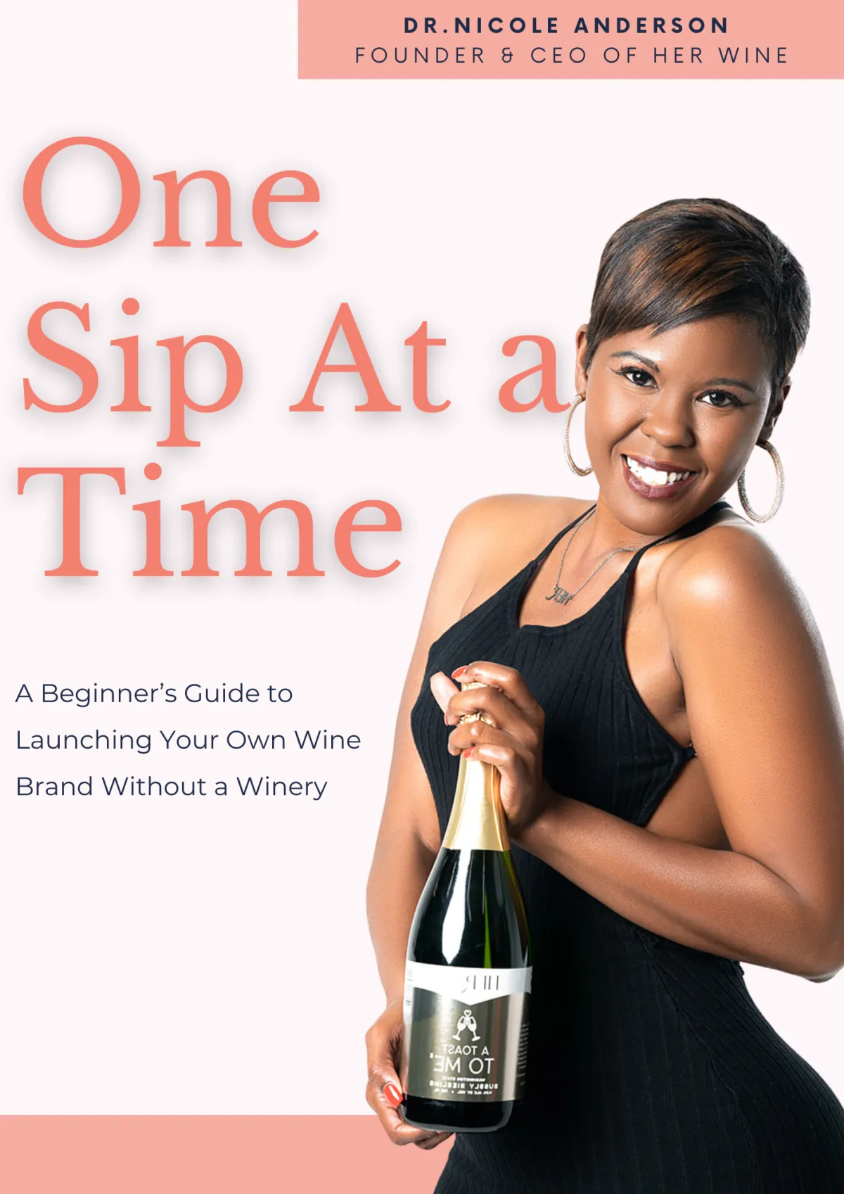 One Sip At a Time Wine Brand eBook Cover