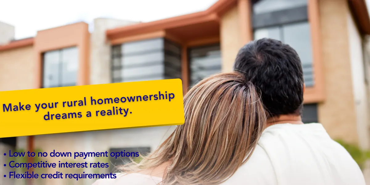  Make your rural homeownership dreams a reality 