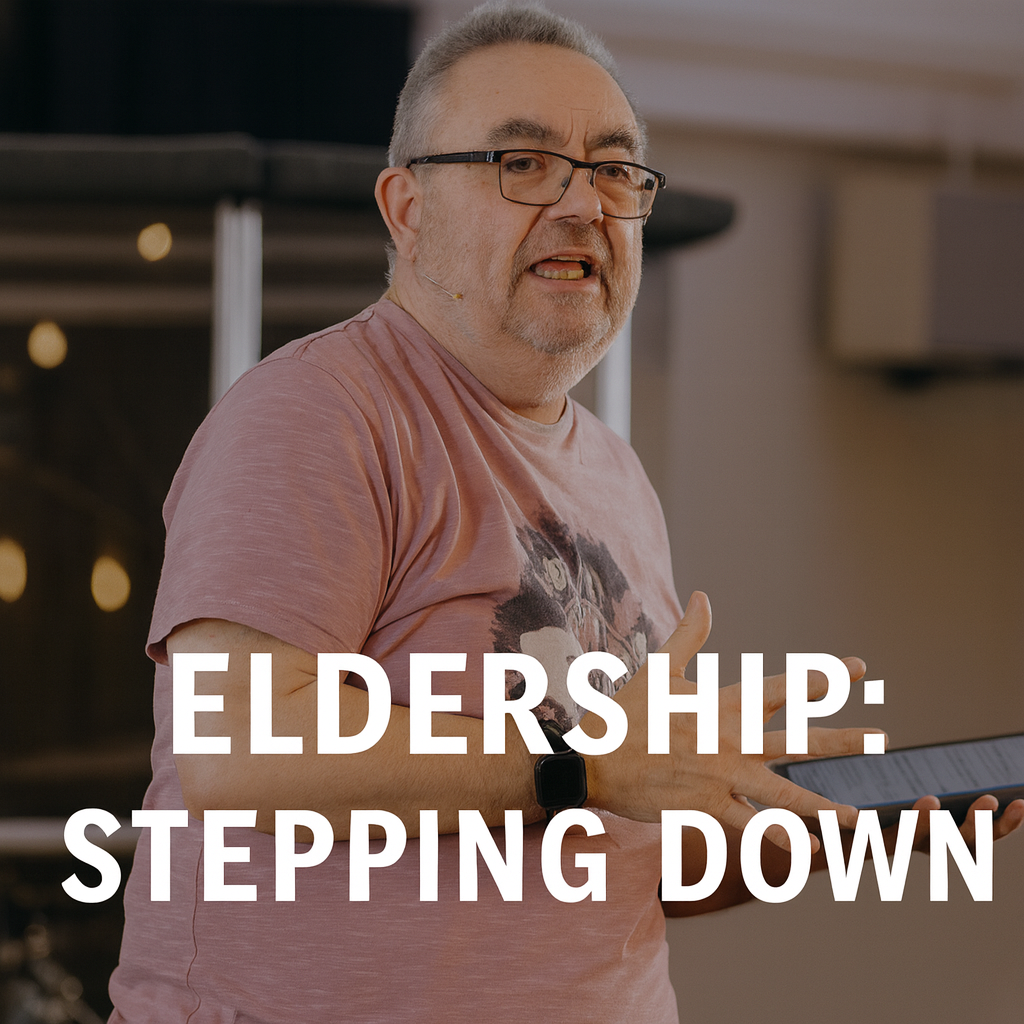 Eldership: Stepping Down