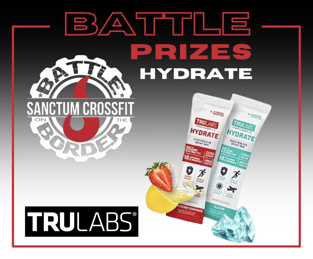 trulabs, hydrate, 2024 Battle on the Border Prizes Trulabs, CrossFit competition prize sponsor, crossfit solus, prosper txr