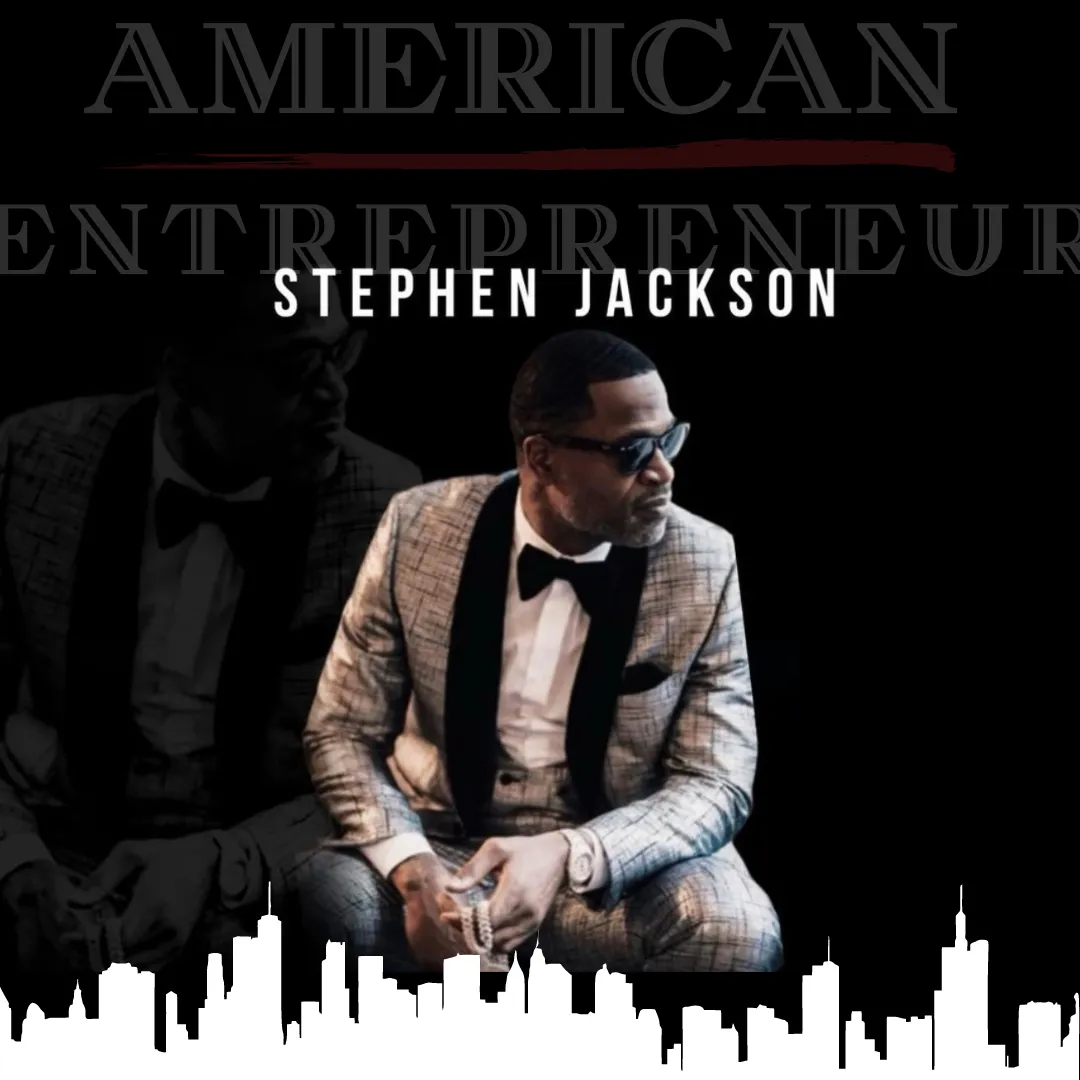 Stephen jackson, special guest american entreprenuer