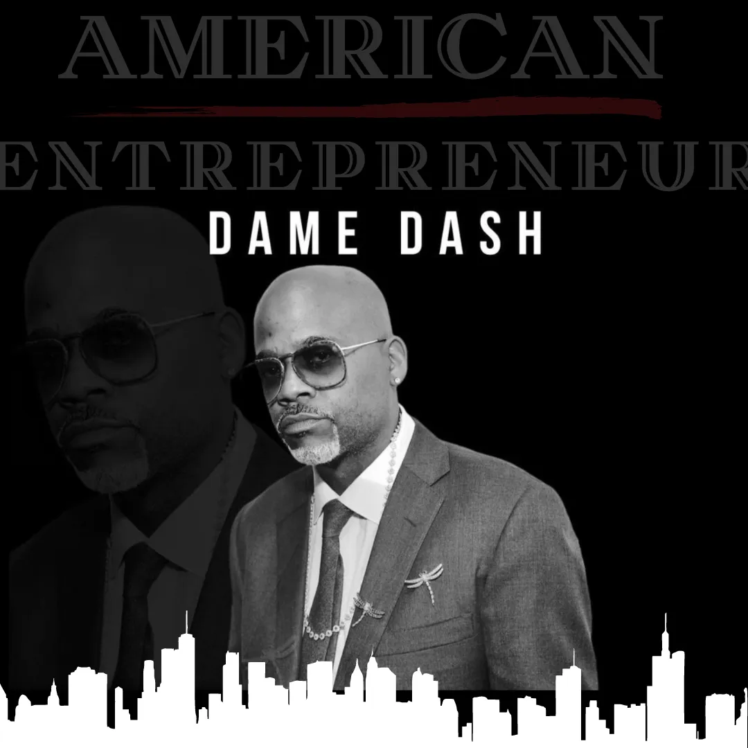 Dame Dash, special guest of American Entrepreneur 