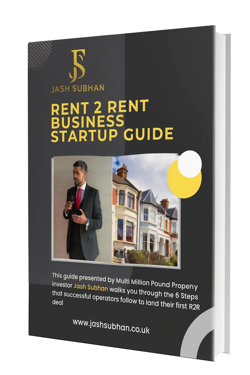 E-book mockup: 'Rent-2-Rent: The 6-Step Beginner's Guide' by Jash Subhan, gold and black cover, modern design, standing upright on white background