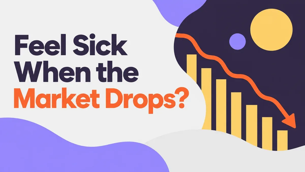Illustration for the WealthMore guide: Feel Sick When the Market Drops? 5 Best Things to Know