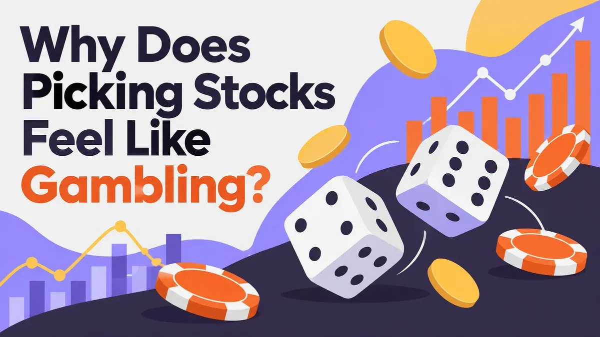 Illustration for the WealthMore guide: Why Does Picking Stocks Feel Like Gambling? 5 Best Differences
