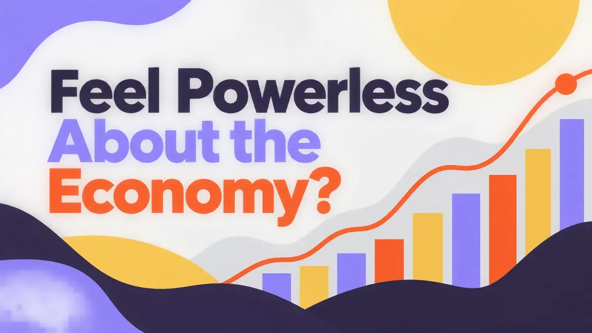 Illustration for the WealthMore guide: Feel Powerless About the Economy? 5 Best Things to Know