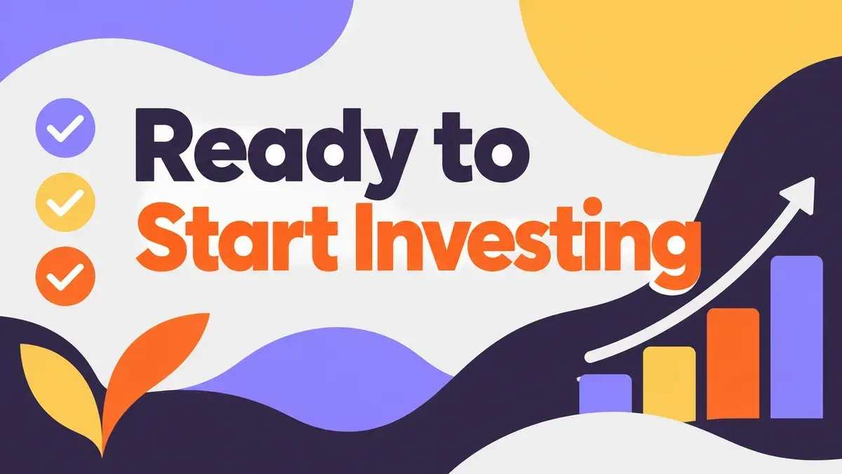 Signs You're Ready to Start Investing: 7 Best Things to Check