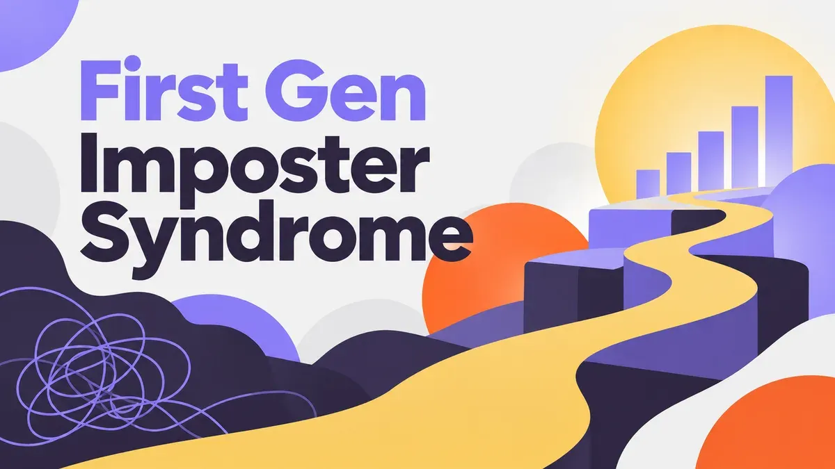 Illustration for the WealthMore guide: First-Gen Imposter Syndrome: 5 Best Signs You Aren't a Fraud
