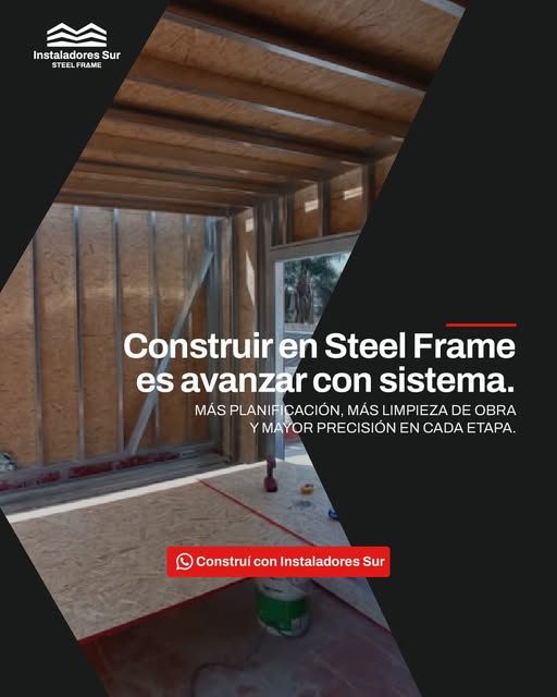 Construcción en steel frame de Instaladores Sur