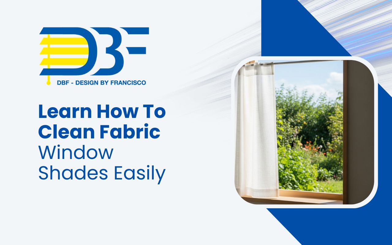 how to clean fabric window shades with simple home care steps