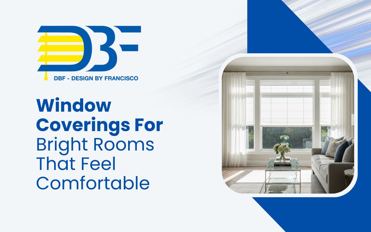 window coverings for bright rooms