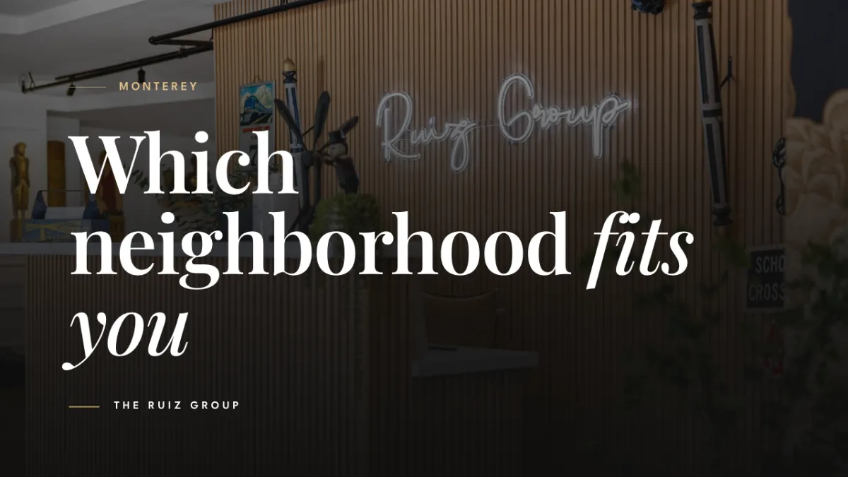 New Monterey vs. Old Town: Which Monterey Neighborhood Fits Your Life?