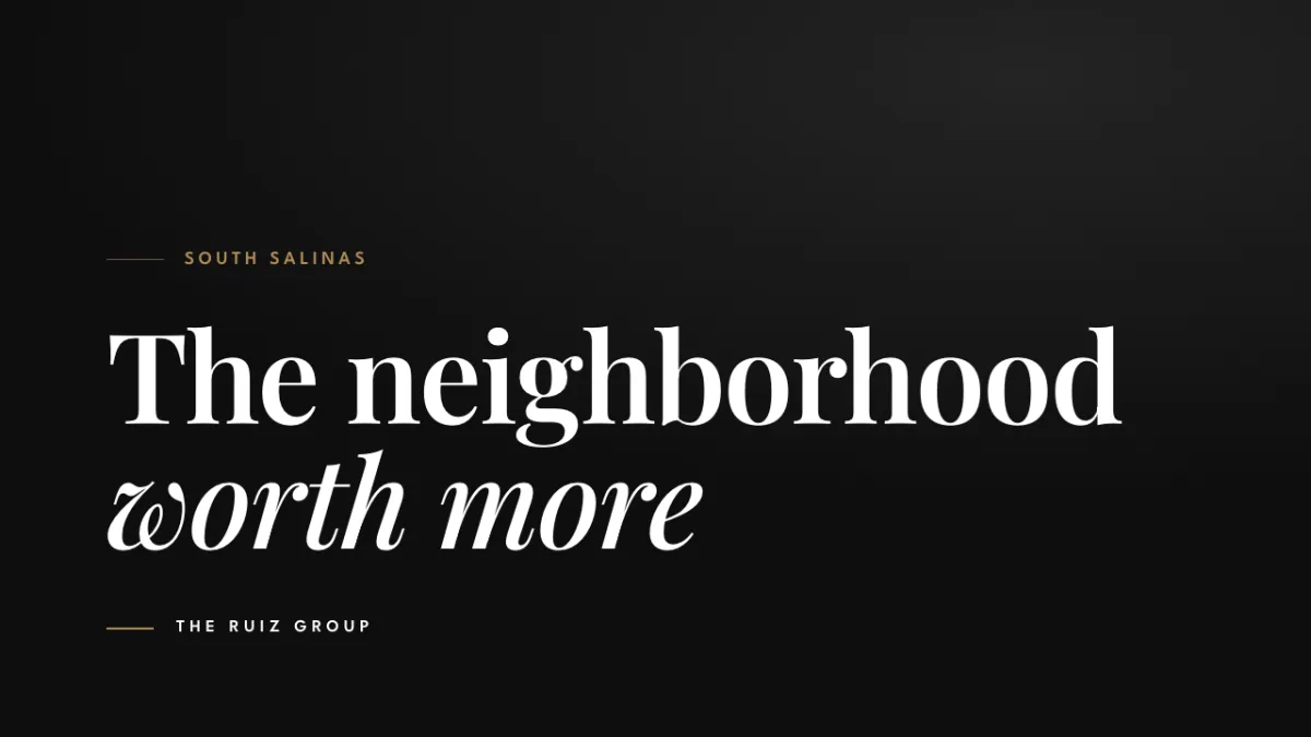 Why Maple Park Homes Sell Above the Salinas Average